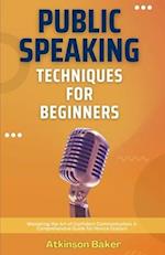 Public Speaking Techniques for Beginners