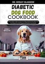 Diabetic Dog Food Cookbook