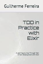 TDD in Practice with Elixir