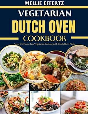 Vegetarian Dutch Oven Cookbook