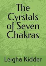 The Cyrstals of Seven Chakras
