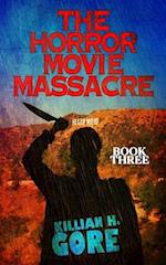 The Horror Movie Massacre