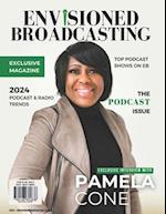 Envisioned Broadcasting Magazine - Winter Issue 4 - 2024
