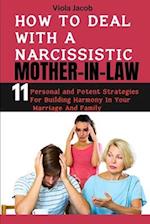 How to Deal with a Narcissistic Mother-In-Law