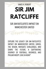 Sir Jim Ratcliffe