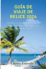 Guía de viaje de Belice 2024