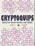 Cryptoquips Book For Smart Seniors and Adults