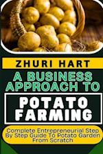 A Business Approach to Potato Farming