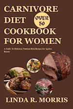 Carnivore Diet Cookbook For Women Over 50