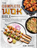 The Complete Wok Bible