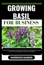 Growing Basil for Business