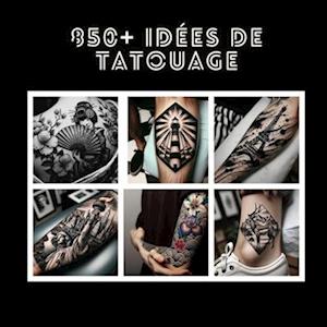 850+ Idées de Tatouage