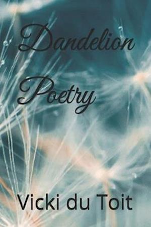 Dandelion Poetry