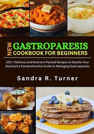 New Gastroparesis Cookbook for Beginners