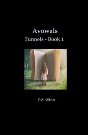 Tunnels - Book One