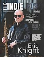 THE INDIE POST MAGAZINE ERIC KNIGHT FEBRUARY 25, 2024 Issue Vol 3