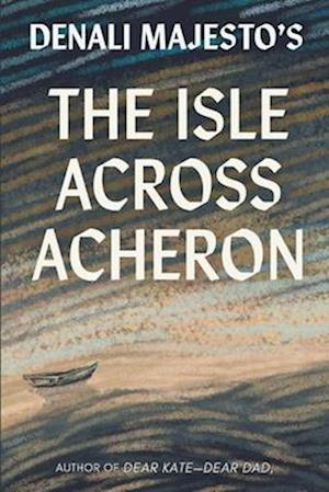 The Isle across Acheron