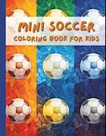 Mini Soccer Coloring Book for Kids