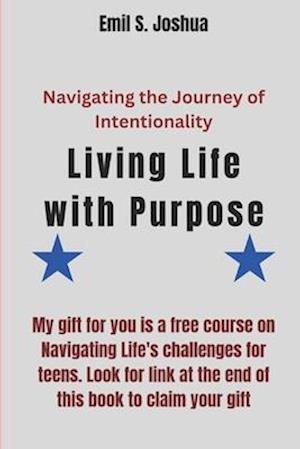 Living Life with Purpose