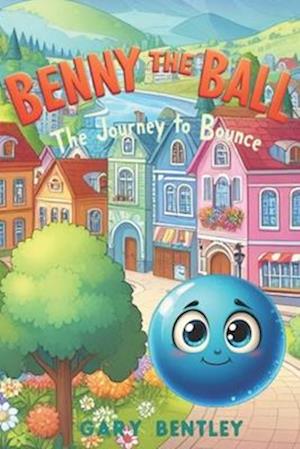 "Benny the Ball