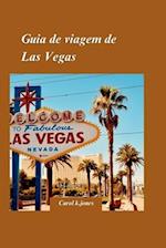 Guia de Viagem de Las Vegas 2024