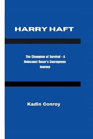 Harry haft