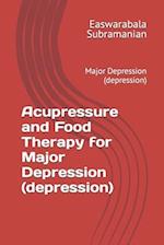 Acupressure and Food Therapy for Major Depression (depression)