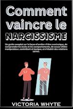 Comment vaincre le narcissisme