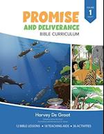 Promise and Deliverance Bible Curriculum