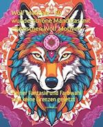 Wolf Mandala - 50 wunderschöne Mandalas mit mystischen Wolf Motiven