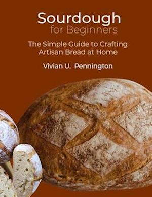 Sourdough For Beginners