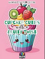 Cupcake Cuties with a Fruity Twist