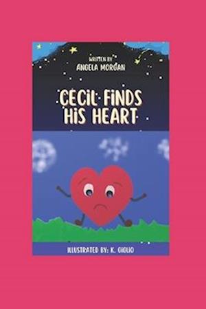 Cecil Finds His Heart