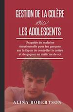 Gestion de la Colère Pour Les Adolescents