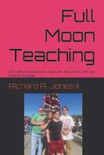 Full Moon Teaching