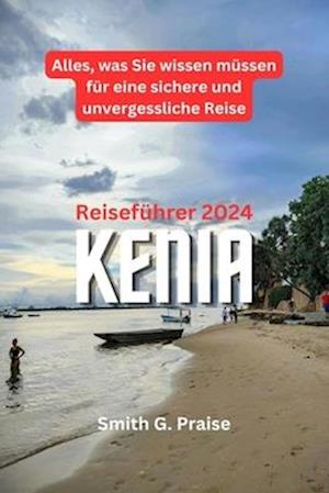 Kenia Reiseführer 2024