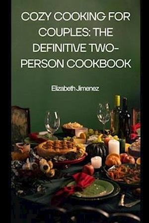 Cozy Cooking for Couples