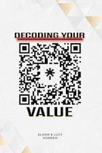 Decoding Your Value