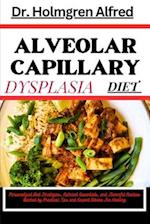 Alveolar Capillary Dysplasia Diet