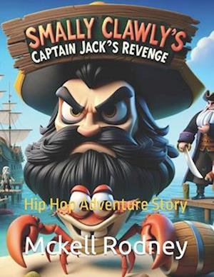 Smally Clawly's Captain Jack's Revenge