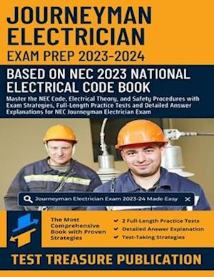 Journeyman Electrician Exam Prep 2023-2024