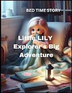 The Little Explorer's Big Adventure