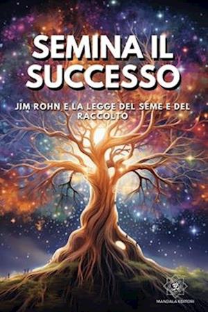 Semina il Successo