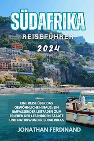 Südafrika Reiseführer 2024