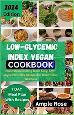 Low-Glycemic Index Vegan Cookbook