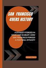 San Francisco 49ers History