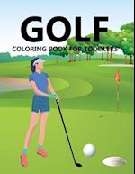 Golf Coloring Book For Toddlers