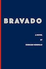 Bravado