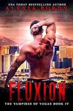 Fluxion (The Vampires of Vegas Book IV)