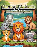 Nature & Animals 101 Incredible Patterns: A Calm and Relaxing Coloring Book of Animals, Nature, and Flowers 